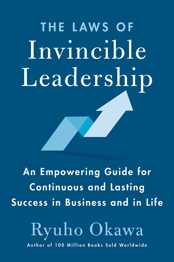 Laws of Invincible Leadership