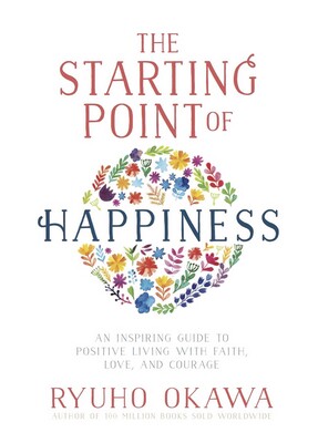 The Starting Point of Happiness The Starting Point of Happiness
