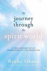 My Journey through the Spirit World My Journey through the Spirit World
