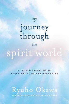My Journey through the Spirit World My Journey through the Spirit World