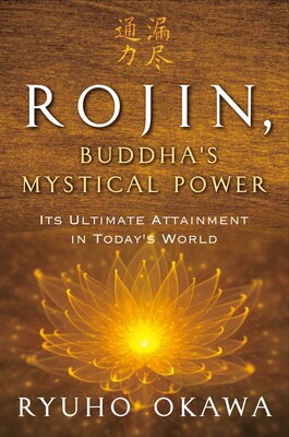 Rojin, Buddha's Mystical Power Rojin, Buddha's Mystical Power