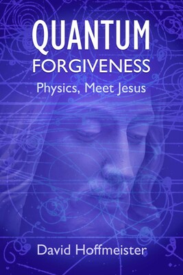 Quantum Forgiveness Quantum Forgiveness