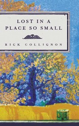 Lost in a Place So Small