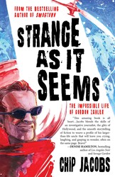 Strange As It Seems Strange As It Seems