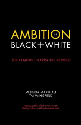 Ambition in Black + White Ambition in Black + White