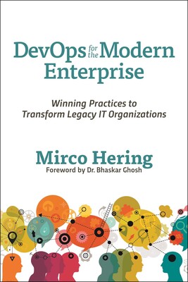 DevOps for the Modern Enterprise DevOps for the Modern Enterprise