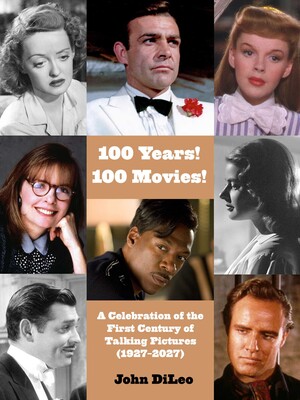 100 Years! 100 Movies! 100 Years! 100 Movies!