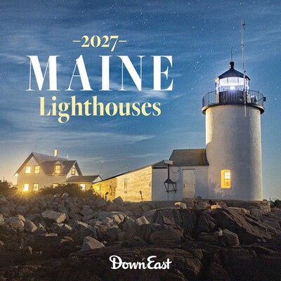 2027 Maine Lighthouses Calendar 2027 Maine Lighthouses Calendar