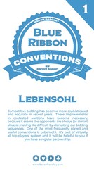 Blue Ribbon Conventions: Lebensohl Blue Ribbon Conventions: Lebensohl