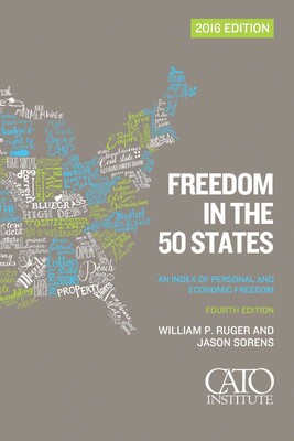 Freedom in the 50 States Freedom in the 50 States