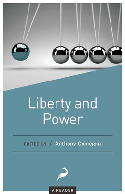 Liberty and Power Liberty and Power