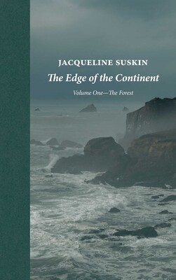 Edge of the Continent: The Forest Edge of the Continent: The Forest