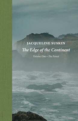 Edge of the Continent: The Forest Edge of the Continent: The Forest