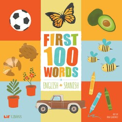 First 100 Words in English and Spanish First 100 Words in English and Spanish
