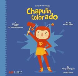 Chapulín Colorado: Sounds / Sonidos (Bilingual: English/Spanish) Chapulín Colorado: Sounds / Sonidos (Bilingual: English/Spanish)