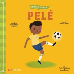 Life of / La vida de Pelé (Bilingual: English/Spanish) Life of / La vida de Pelé (Bilingual: English/Spanish)