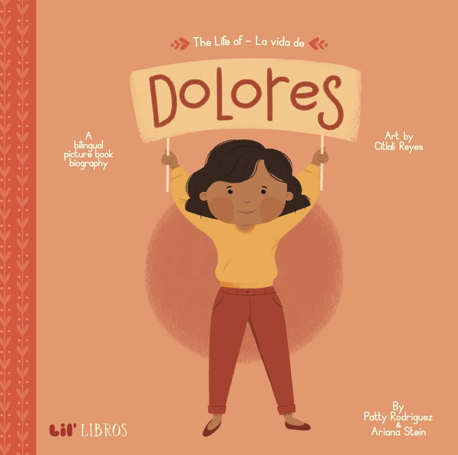 Life of / La vida de Dolores (Bilingual: English/Spanish)