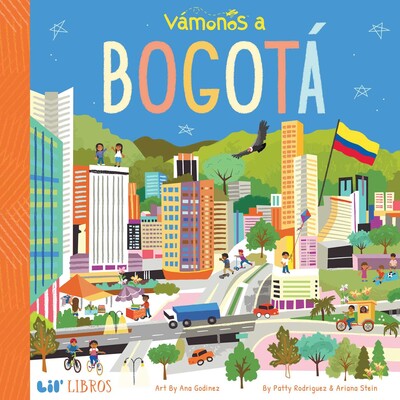 VÁMONOS: Bogotá (Bilingual: English/Spanish) VÁMONOS: Bogotá (Bilingual: English/Spanish)