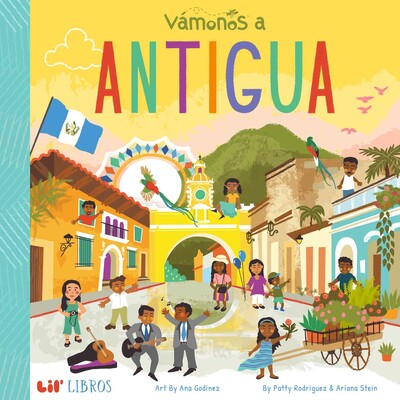 VÁMONOS: Antigua (Bilingual: English/Spanish) VÁMONOS: Antigua (Bilingual: English/Spanish)