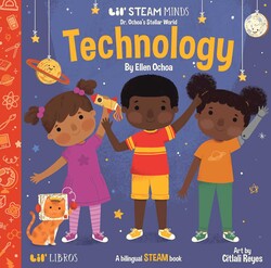 Dr. Ochoa's Stellar World: Technology (Bilingual: English/Spanish)