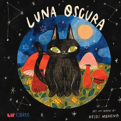 Luna oscura (Bilingual: English/Spanish) Luna oscura (Bilingual: English/Spanish)