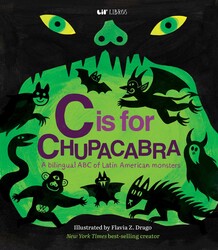 C is for Chupacabra (Bilingual: English & Spanish)