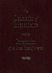 The Declaration of Independence and the Constitution of the United States