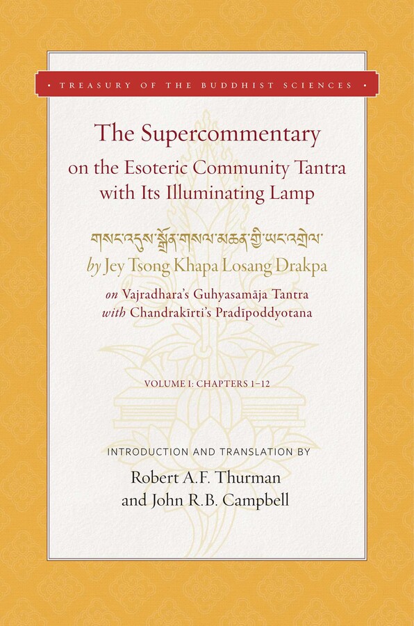 Supercommentary on the Esoteric Community Tantra with Its Illuminating Lamp