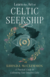 Learn the Art of Celtic Seership Learn the Art of Celtic Seership