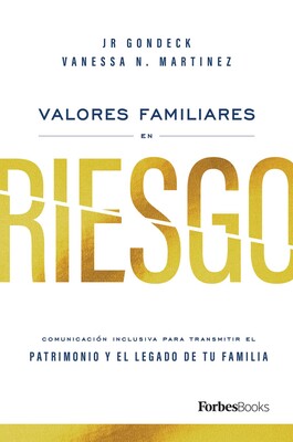 Valores Familiares En Riesgo Valores Familiares En Riesgo
