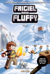 THE MINECRAFT-INSPIRED MISADVENTURES OF FRIGIEL AND FLUFFY VOL. 2 THE MINECRAFT-INSPIRED MISADVENTURES OF FRIGIEL AND FLUFFY VOL. 2