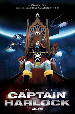 SPACE PIRATE CAPTAIN HARLOCK | Book by Leiji Matsumoto, Jerome