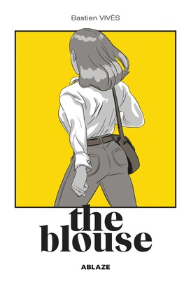 BASTIEN VIVES' THE BLOUSE BASTIEN VIVES' THE BLOUSE