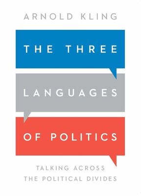 Three Languages of Politics Three Languages of Politics