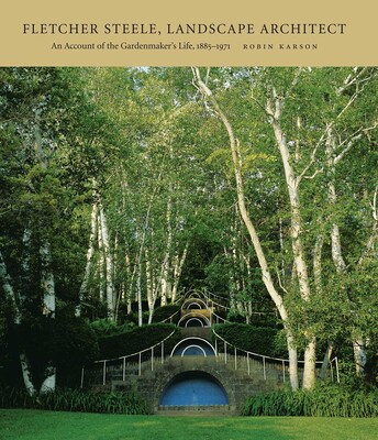 Fletcher Steele, Landscape Architect Fletcher Steele, Landscape Architect