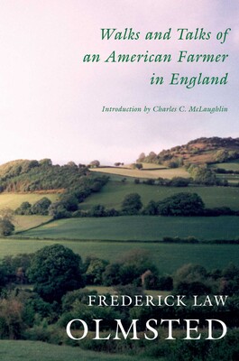 Walks And Talks Of An American Farmer In England Walks And Talks Of An American Farmer In England