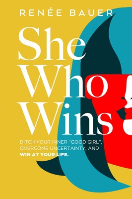 She Who Wins She Who Wins