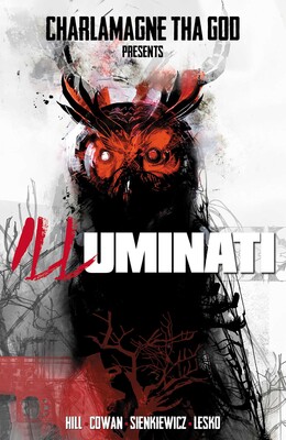 新品　Re:construction Anima/THE ILLUMINATI Charlamagne tha God presents: ILLuminati | Book by Bryan Edward
