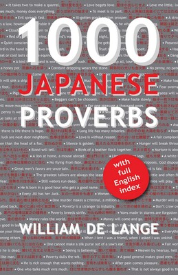 1000 Japanese Proverbs 1000 Japanese Proverbs