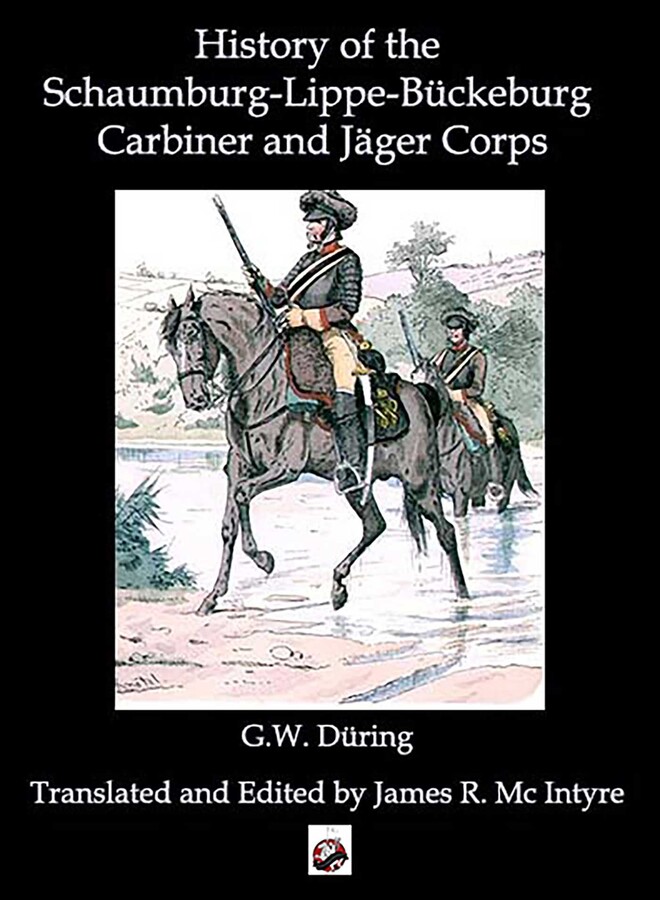History of the Schaumburg-Lippe-Bückeburg Carabinier and Jäger Corps