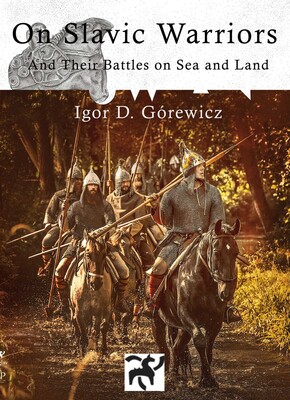 On Slavic Warriors On Slavic Warriors