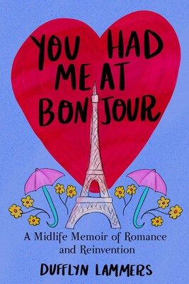 You Had Me at Bonjour