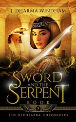 The Sword and The Serpent The Sword and The Serpent