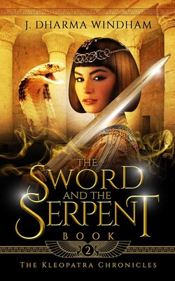 The Sword and The Serpent The Sword and The Serpent