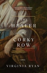 The Healer of Corky Row The Healer of Corky Row