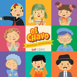 El Chavo: Emotions / Emociones (Bilingual: English/Spanish) El Chavo: Emotions / Emociones (Bilingual: English/Spanish)