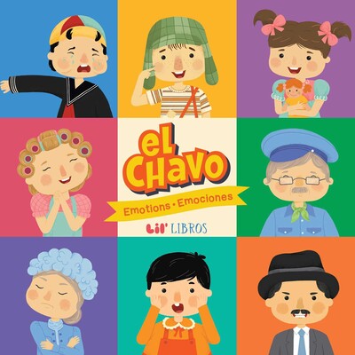 El Chavo: Emotions / Emociones (Bilingual: English/Spanish) El Chavo: Emotions / Emociones (Bilingual: English/Spanish)