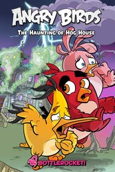 Angry Birds: The Haunting of Hog House Angry Birds: The Haunting of Hog House