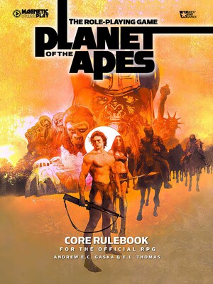 Role-Playing Game of the Planet of the Apes Core Rulebook