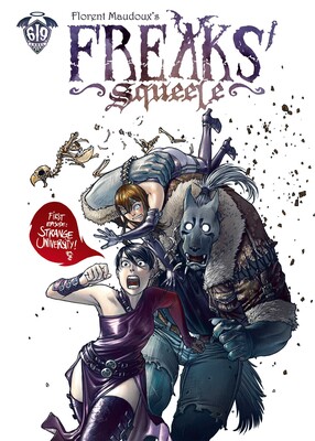 Freaks' Squeele Vol. 1 Freaks' Squeele Vol. 1